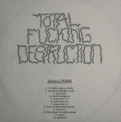 Total Fucking Destruction : Demo: Version 1.0